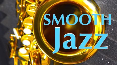 smooth jazz music|smooth jazz music playlist.